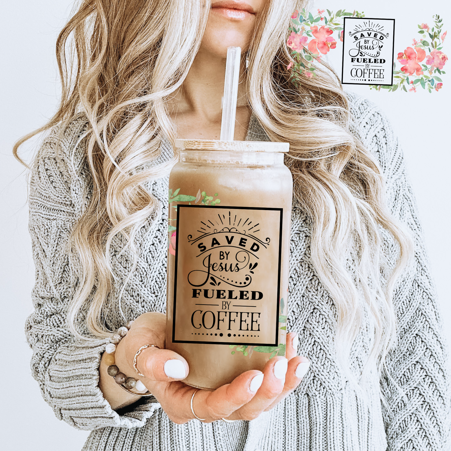 Saved By Jesus & Fueled By Coffee 16oz Libbey Glass Tumbler