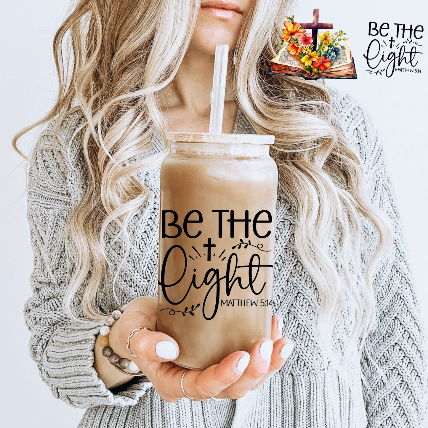 Be the Light Christian 16oz Libbey Glass Tumbler