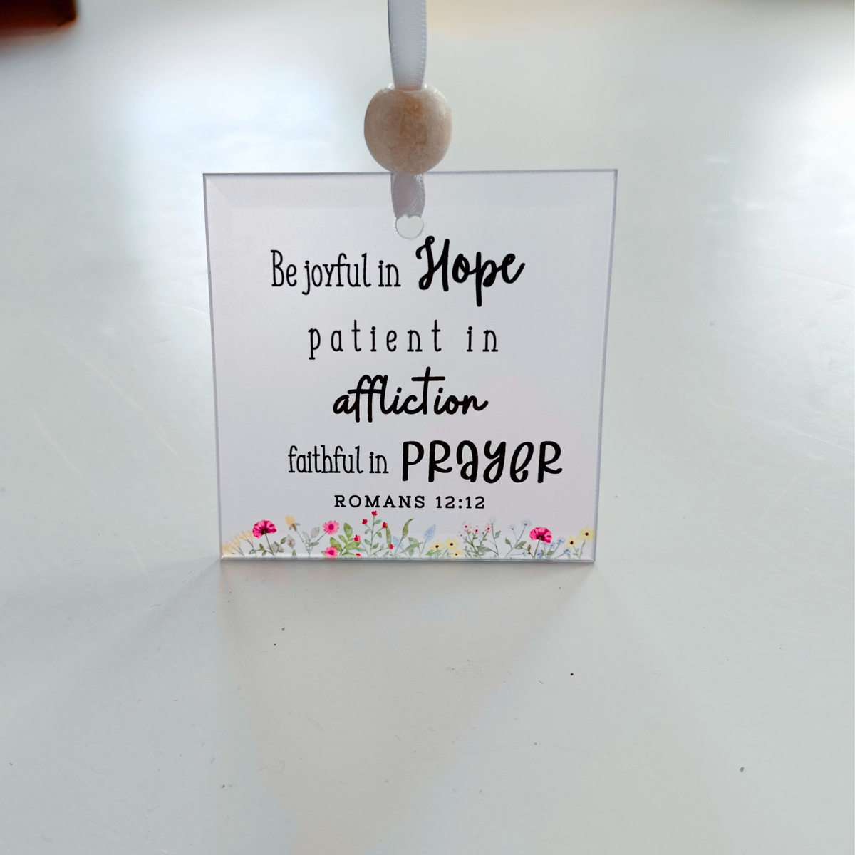Scripture Window Charm - Romans 12:12 | Suncatcher