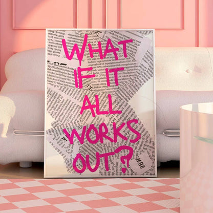 What If It All  Works Out Trendy Retro Newspaper Print
