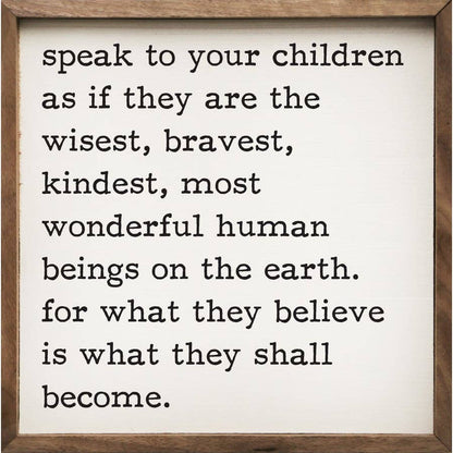 Speak To Your Children