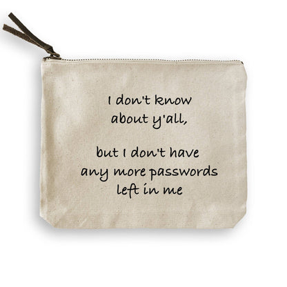 Any More Passwords