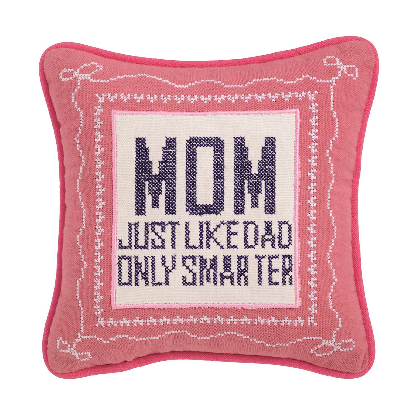 Mom Pillow Smarter Than Dad