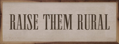 Raise Them Rural