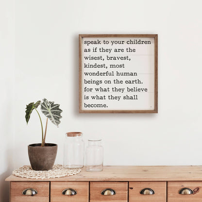 Speak To Your Children