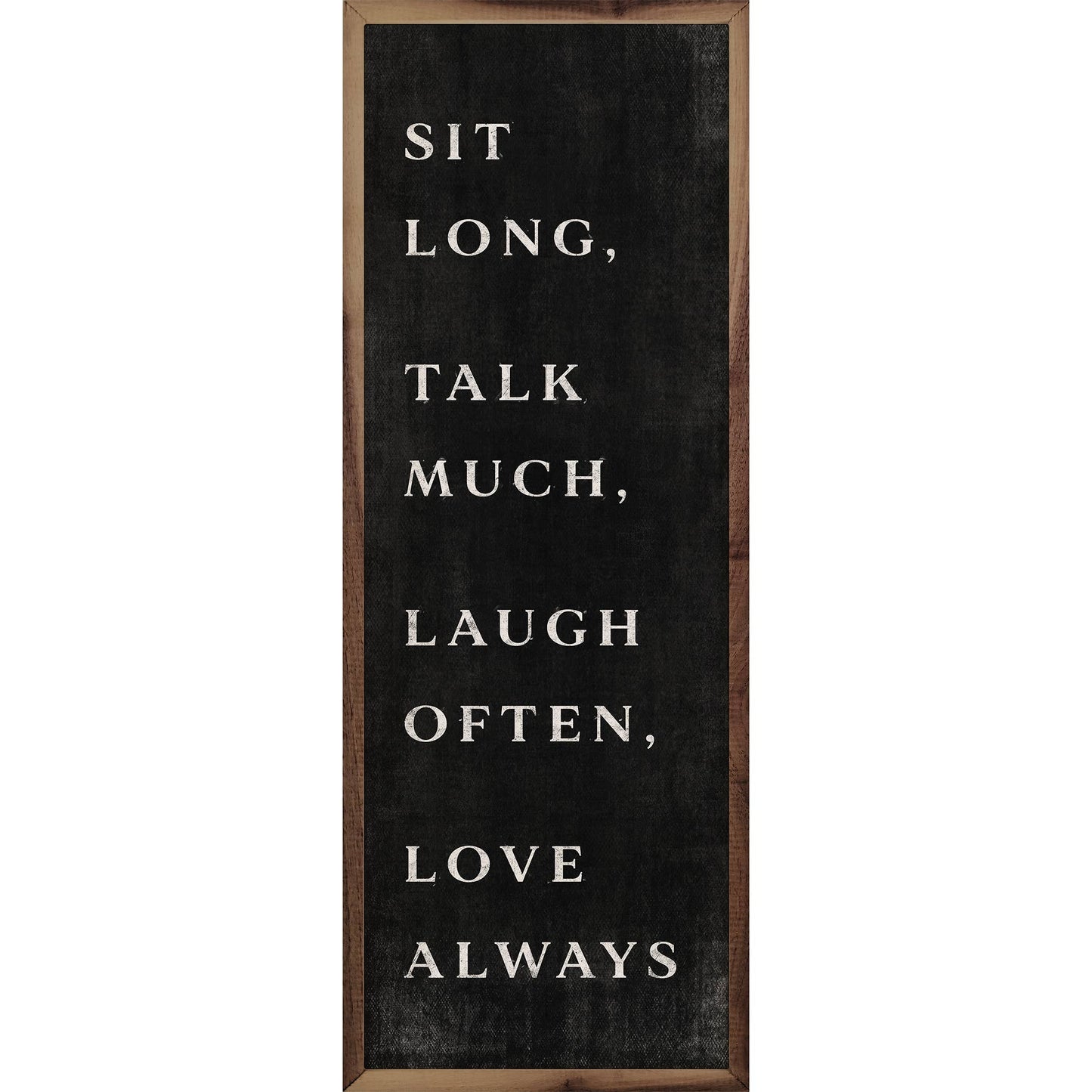 Sit Long Talk Much Black