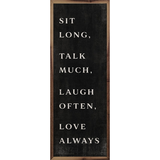 Sit Long Talk Much Black