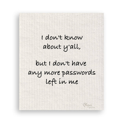 Any More Passwords