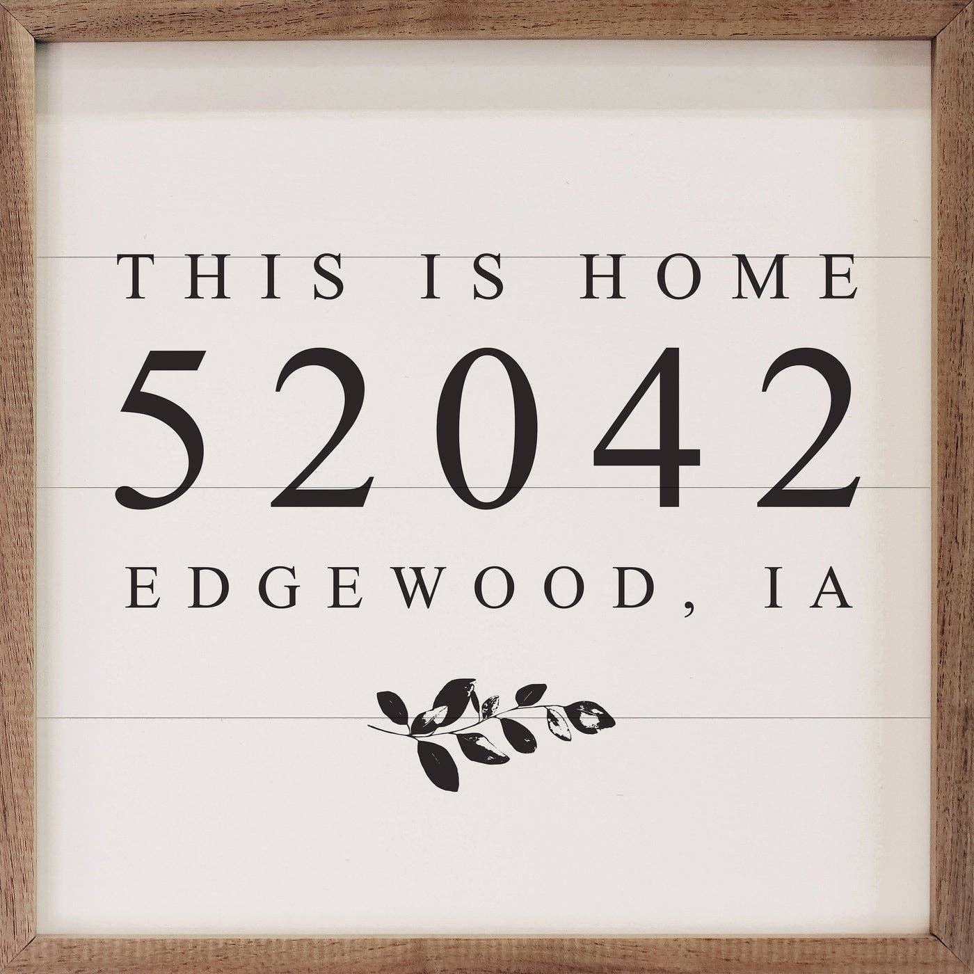 Personalized Zip City State This Is Home White - Pooler 31322