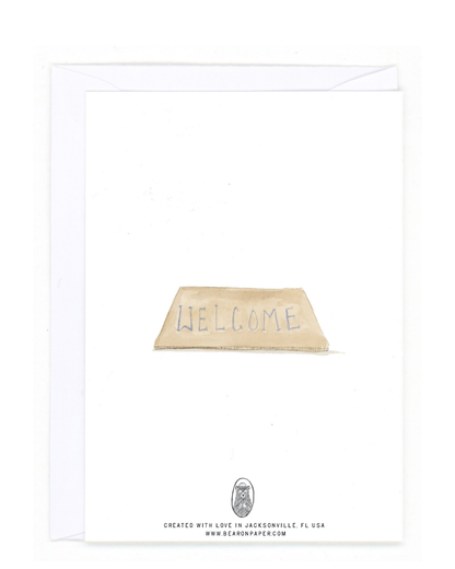 "Welcome Home"