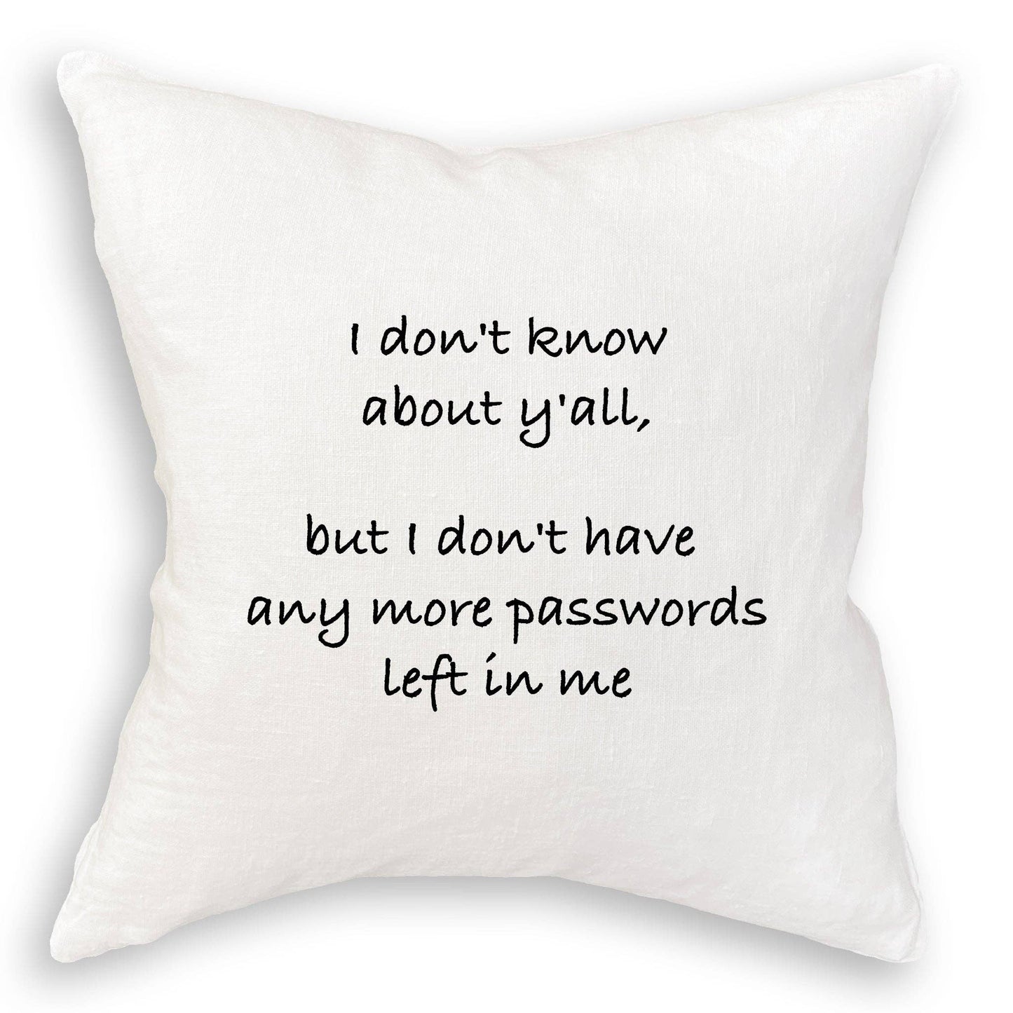 Any More Passwords